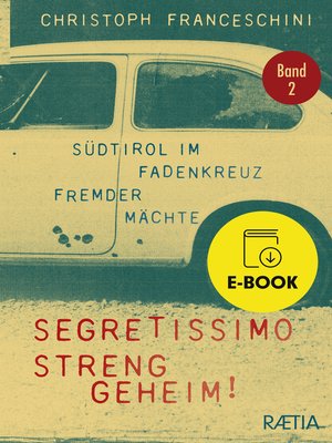 cover image of Segretissimo, streng geheim!